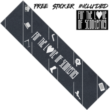 Load image into Gallery viewer, For The Love Of Scootering Grip Tape
